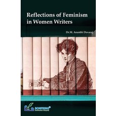 (英文圖書) Reflections of Feminism in Women Writers 平裝版, Bonfring Technology Solutions, 英文