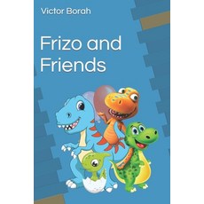 (英文圖書)Frizo and Friends 平裝版, Independently Published, 英文