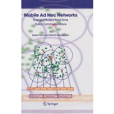 (英文圖書) Mobile AD Hoc Networks: Energy-Efficient Real-Time Data Communications 精裝版, Springer, 英文