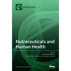 (英文圖書) Nutraceuticals and Human Health 精裝版, Mdpi AG, 英文