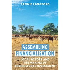 (英文圖書) Assembling Financialisation: Local Actors and the Making of Agricultural Investment 精裝版, Berghahn Books, 英文