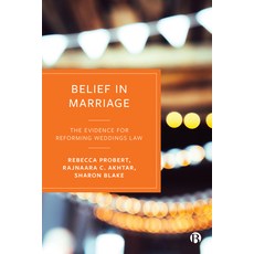 (英文圖書) Belief in Marriage: The Evidence for Reforming Weddings Law 平裝版, Bristol University Press, 英文