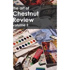 (英文圖書) The Art of Chestnut Review: Volume 1 精裝版, Chestnut Review Books, 英文