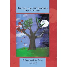 (英文圖書)His Call for the Seasons: Fall & Winter: A Devotional for Youth 精裝版, WestBow Press, 英文