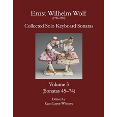 (英文圖書) E.W. Wolf: Collected Solo Keyboard Sonatas Volume 3 平裝版, Lulu.com, 英文