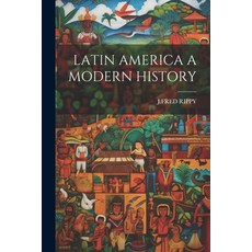 (英文圖書) Latin America a Modern History 平裝版, Legare Street Press, 英文