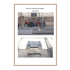 (英文圖書) Journey to Prague and other Mileage 平裝版, Barrie David, 英文