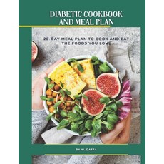 (英文圖書) Easy and Healthy Diabetic Diet Recipes 20-Day Meal Plan to Manage Type 2 Diabetes and Prediab... 平裝版, Independently Published, 英文