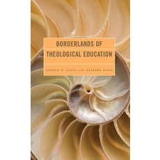 (英文圖書) Borderlands of Theological Education 精裝版, Fortress Academic, 英文
