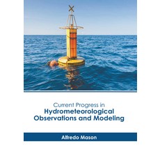 (英文圖書) Current Progress in Hydrometeorological Observations and Modeling 精裝版, States Academic Press, 英文
