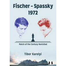 (英文圖書) Fischer - Spassky 1972: Match of the Century Revisited 平裝版, Quality Chess, 英文