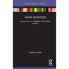 (英文圖書) News Agencies: Anachronism or Lifeblood of the Media System? 精裝版, Routledge, 英文