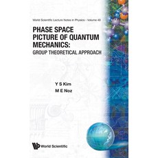 (英文圖書) Phase Space Picture of Quantum Mechanics: Group Theoretical Approach 精裝版, World Scientific Publishing..., 英文