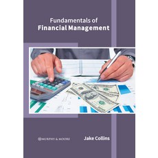 (英文圖書) Fundamentals of Financial Management 精裝版, Murphy & Moore Publishing, 英文