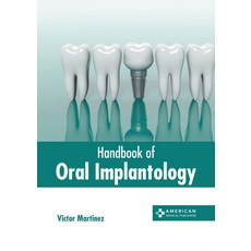 (英文圖書) Handbook of Oral Implantology 精裝版, American Medical Publishers, 英文