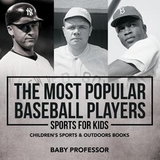 (英文圖書)The Most Popular Baseball Players - Sports for Kids Children's Sports & Outdoors... 平裝版, Baby Professor, 英文