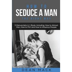 (英文圖書) How to Seduce a Man: The Right Way - Bundle - The Only 3 Books You Need to Mast... 平裝版, Createspace Independent Pub..., 英文