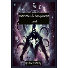 (英文圖書) Cosmic Symbiosis: The Astrological Venom Journal 平裝版, Matthew Edward Petchinsky, 英文
