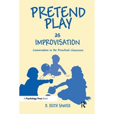 (英文圖書) Pretend Play As Improvisation: Conversation in the Preschool Classroom 精裝版, Psychology Press, 英文