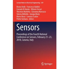 Sensors: Proceedings of the Fourth National Conference on Sensors February 21-23 2018 Catania Italy 精裝版, Springer, 英語