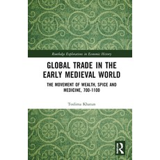 (英文圖書) Global Trade in the Early Medieval World: The Movement of Wealth Spice and Med... 精裝版, Routledge, 英文