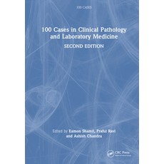 (英文圖書) 100 Cases in Clinical Pathology and Laboratory Medicine 精裝版, CRC Press, 英文