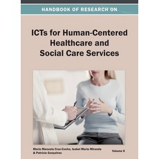 (英文圖書) Handbook of Research on ICTs for Human-Centered Healthcare and Social Care Services Vol 2 精裝版, Medical Information Science..., 英文