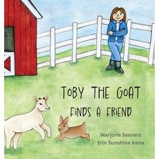 (英文圖書)Toby the Goat Finds a Friend 精裝版, Xist Publishing, 英文
