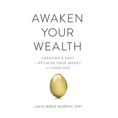 (英文圖書) Awaken Your Wealth: Creating a PACT to OPTIMIZE YOUR MONEY and YOUR LIFE 平裝版, Beyond Your Wildest Dreams,..., 英文