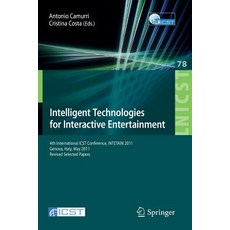 (英文圖書) Intelligent Technologies for Interactive Entertainment: 4th International Icst Conference In... 平裝版, Springer, 英文