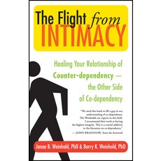 (英文圖書) The Flight from Intimacy: Healing Your Relationship of Counter-Dependence -- The Other Side o... 平裝版, New World Library, 英文