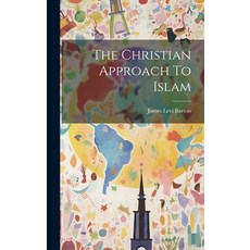 (英文圖書) The Christian Approach To Islam 精裝版, Legare Street Press, 英文