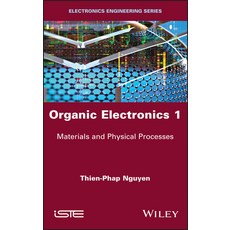 Organic Electronics 1: Materials and Physical Processes 精裝版, Wiley-Iste, 英文