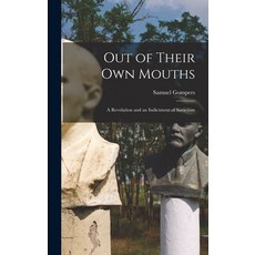 (英文圖書) Out of Their Own Mouths: A Revelation and an Indictment of Sovietism 精裝版, Legare Street Press, 英文