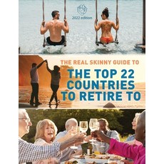 (英文圖書) The Real Skinny Guide to The Top 22 Countries to Retire to 平裝版, Real Skinny Books, 英文