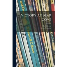 (英文圖書)Victory at Bear Cove 精裝版, Hassell Street Press, 英文
