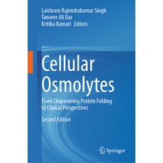 (英文圖書) Cellular Osmolytes: From Chaperoning Protein Folding to Clinical Perspectives 精裝版, Springer, 英文