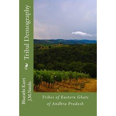 (英文圖書) Tribal Demography: Tribes of Eastern Ghats of Andhra Pradesh 平裝版, Createspace Independent Pub..., 英文