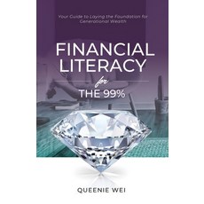 (英文圖書) Financial Literacy for the 99%: Your Guide to Laying the Foundation for Generat... 平裝版, Library and Archives Canada, 英文