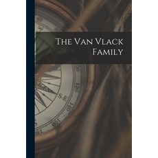 (英文圖書) The Van Vlack Family 平裝版, Hassell Street Press, 英文