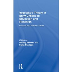 (英文圖書) Vygotsky's Theory in Early Childhood Education and Research: Russian and Western Values 精裝版, Routledge, 英文