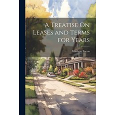 (英文圖書) A Treatise On Leases and Terms for Years 平裝版, Legare Street Press, 英文