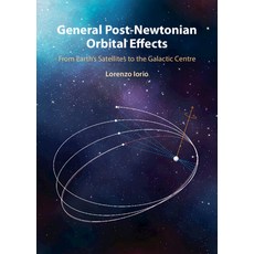 (英文圖書) General Post-Newtonian Orbital Effects: From Earth's Satellites to the Galactic... 精裝版, Cambridge University Press, 英文