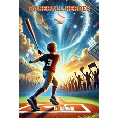 (英文圖書)BASEBALL Heroes: Tales of Teamwork and Triumph 平裝版, Independently Published, 英文