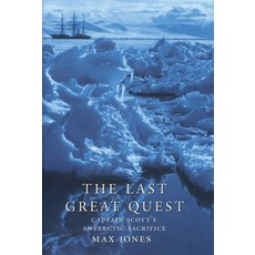 (英文圖書) The Last Great Quest: Captain Scott's Antarctic Sacrifice 精裝版, Oxford University Press, USA, 英文
