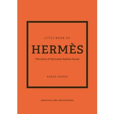 (英文書) The Little Book of Hermès： The Story of the Iconic Fashion House 精裝版, Welbeck Publishing, 英文