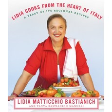 (英文圖書) Lidia Cooks from the Heart of Italy: A Feast of 175 Regional Recipes: A Cookbook 精裝版, Knopf Publishing Group, 英文