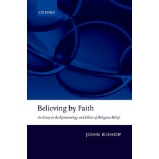 (英文圖書) Believing by Faith: An Essay in the Epistemology and Ethics of Religious Belief 精裝版, OUP Oxford, 英文