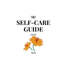 (英文圖書) My Self-Care Guide 平裝版, Independently Published, 英文