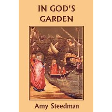 (英文圖書)In God's Garden (Yesterday's Classics) 平裝版, Yesterday's Classics, 英文